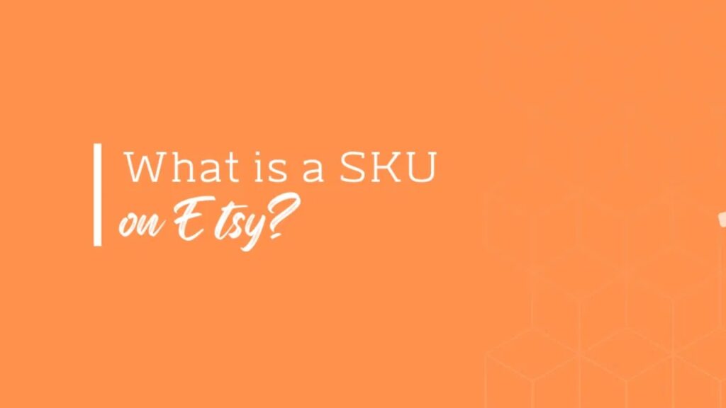 what does sku mean on etsy
