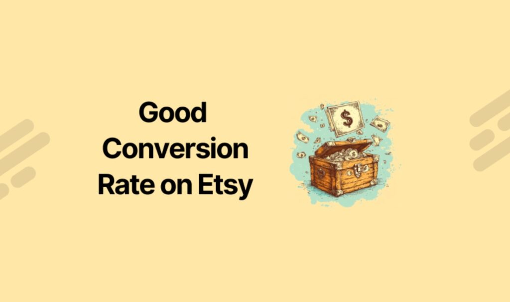 good conversion rate on etsy