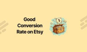 good conversion rate on etsy